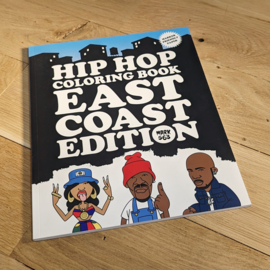 Hip Hop Coloring Book - East Coast Edition