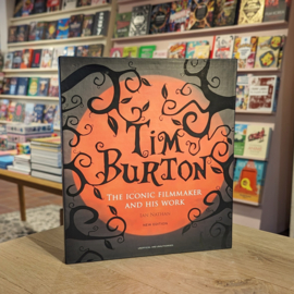 Tim Burton - The Iconic Filmmaker and His Work - New Edition