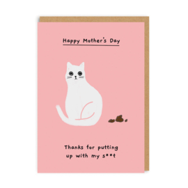 Ohh Deer - Thanks For Putting Up With My Shit Mother's Day