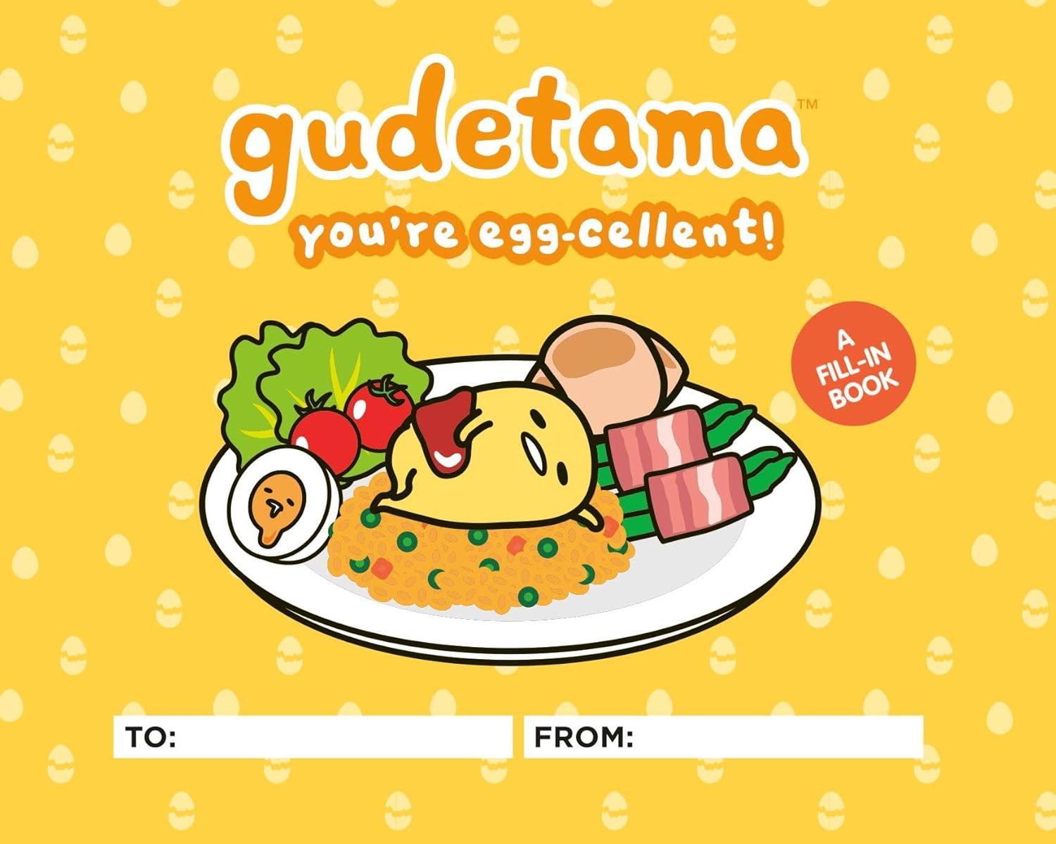 Gudetama - You're Egg-cellent! (A Fill-in Book)