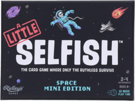 A Little Selfish - Space Mini Edition