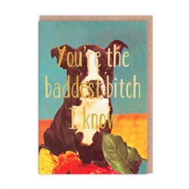 Ohh Deer - You're the baddest bitch I know!