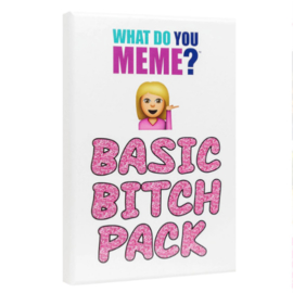 What Do You Meme? - Basic Bitch Expansion Pack