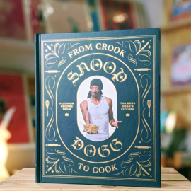 Snoop Dogg - From Crook to Cook