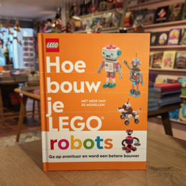 LEGO - Hoe bouw je LEGO robots?