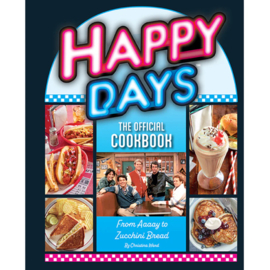 Happy Days - The Official Cookbook