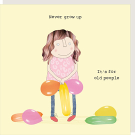 Rosie Made A Thing - Never Grow Up