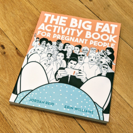 The Big Fat Activity Book for Pregnant People