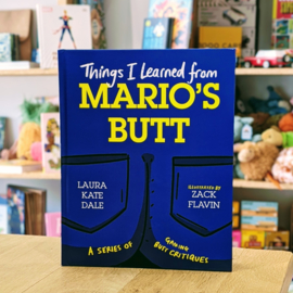 Things I Learned from Mario's Butt