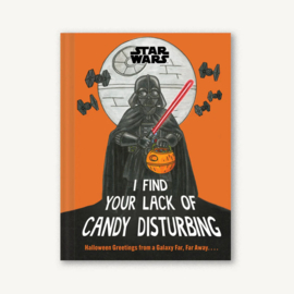 Star Wars - I Find Your Lack of Candy Disturbing