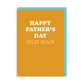 Ohh Deer - Happy Father's Day Old Man