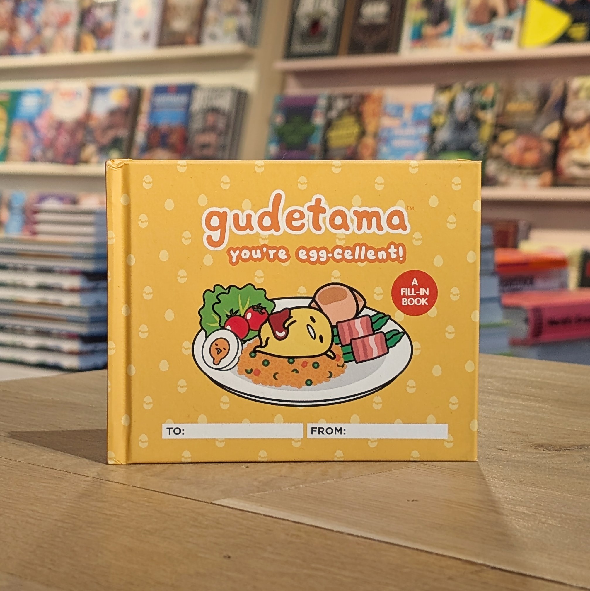 Gudetama - You're Egg-cellent! (A Fill-in Book)