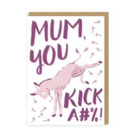 Ohh Deer - Mum You Kick Ass