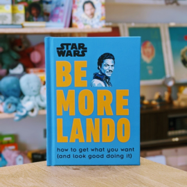 Star Wars - Be More Lando