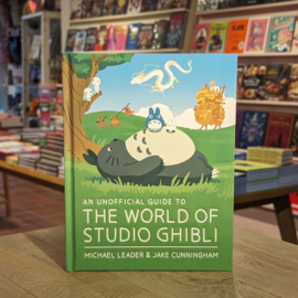 An Unofficial Guide to The World of Studio Ghibli
