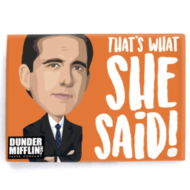 Papersalt - The Office - Michael Scott - That's What She Said (Magnet)
