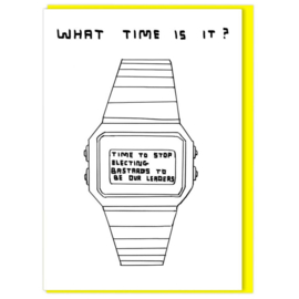 David Shrigley - What Time Is It?