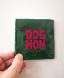 Tegel Emerald Groen - Dog Mom