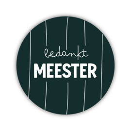 Onderzetter | Bedankt meester | Nature Greens | 2 stuks