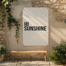 Tuinposter | 80 x 60 CM | Hi sunshine