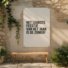 Tuinposter | 80 x 60 CM | Leukste feestje is de zomer