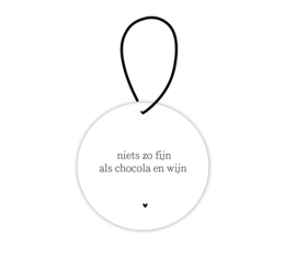 Mini roundie hanger | Niets zo fijn als chocola en wijn