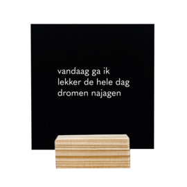 Quote blockie | Dromen najagen | Zwart