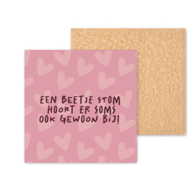 Kleurrijk tegeltje | Beetje stom |  Vintage Pink | 11 CM