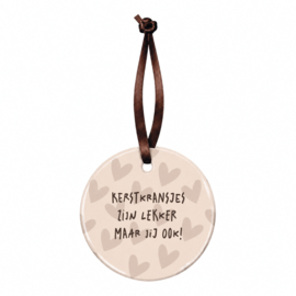 Kersthanger | Kerstkransjes zijn lekker, maar jij ook! | Brown