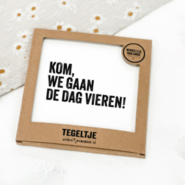 Tegeltje op Forex | In geschenkverpakking | De dag vieren