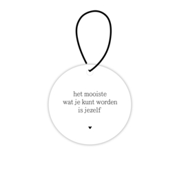 Mini roundie hanger | Het mooiste wat je kunt worden is jezelf