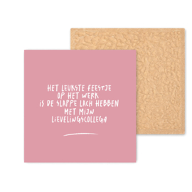 Kleurrijk tegeltje | Lievelingscollega | Vintage Pink | 11 CM
