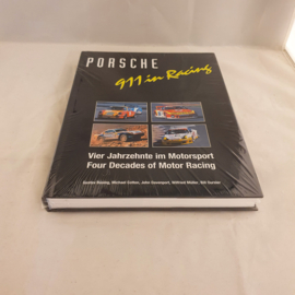 Porsche 911 in Racing - Vier Jahrzehnte im Motorsport
