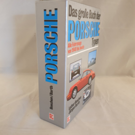 Das große Buch der Porsche Typen 1985 - Lothar Boschen Jürgen Barth