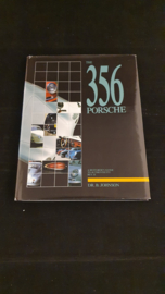 Porsche 356 A Restorer's Guide to Authenticity REV. II - B. Johnson