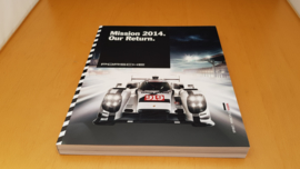 Porsche Le Mans 2014 - Mission 2014. Our Return Partie III