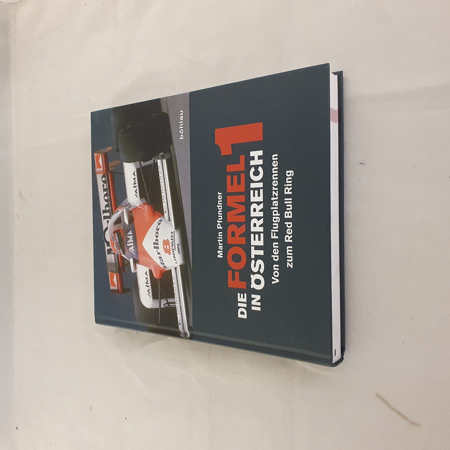 Die Formel 1 in Österreich - ISBN 978-3-205-79540-7