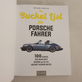 Roland Löwisch Die Bucket List für Porsche Fahrer paperback ISBN-9783966641890