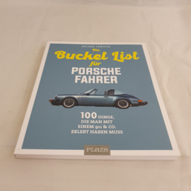 Roland Löwisch Die Bucket List für Porsche Fahrer paperback ISBN-9783966641890