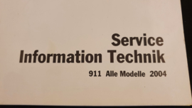 Porsche 911 996 tous les modèles Service Information Technik - 2004