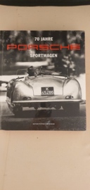 Porsche  Livre '70 jahre Porsche Sports car' » - Edition Porsche Museum