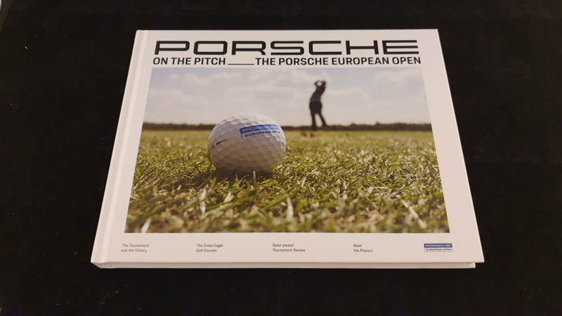 Porsche - The Porsche European Open 2018 - Livre photo