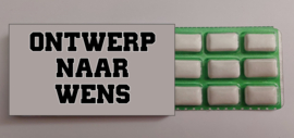 Kauwgom - Ontwerp naar wens