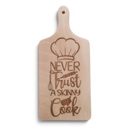 Borrelplank beuken 35,5cm - Never Trust a Skinny Cook