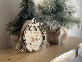 Houten kerstbal gepersonaliseerd | Ik heb de liefste opa
