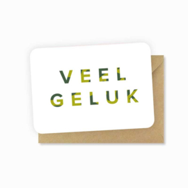 Ansichtkaart || VEEL GELUK