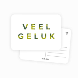 Ansichtkaart || VEEL GELUK