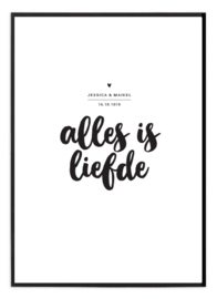 Trouwposter - Alles is liefde