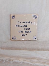 Tegeltje - De andere moeders