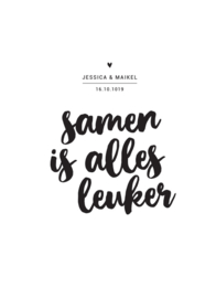 Trouwposter - Samen is alles leuker